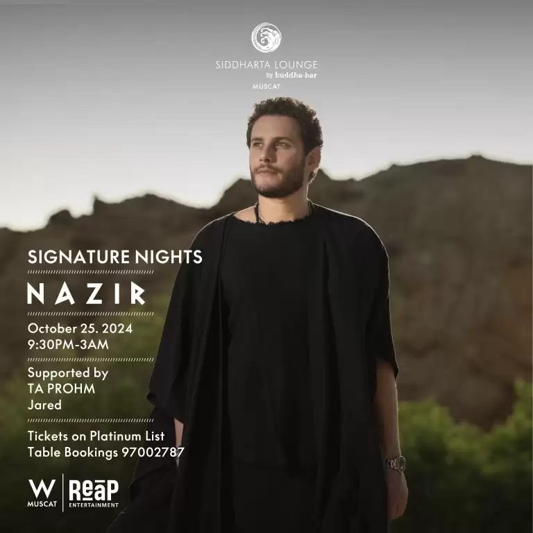 Signature Nights Featuring Nazir in Muscat