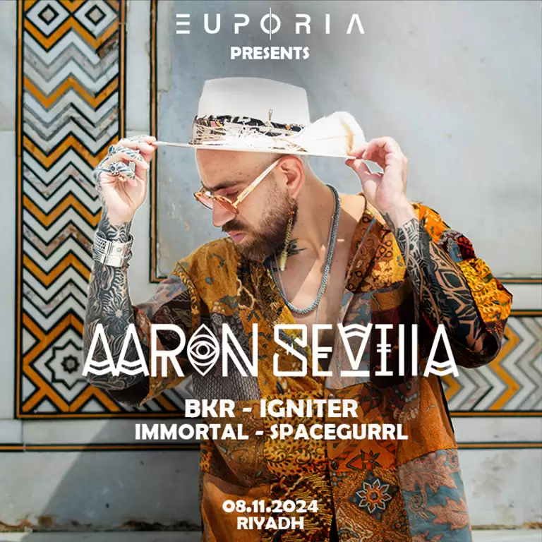 Euphoria Presents Aaron Sevilla in Riyadh