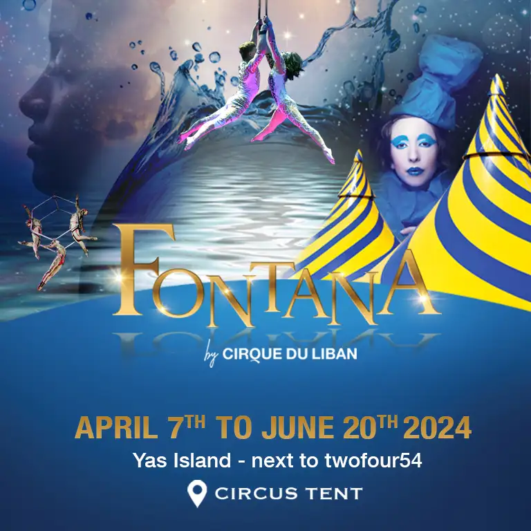 Fontana Circus 2024 Abu Dhabi