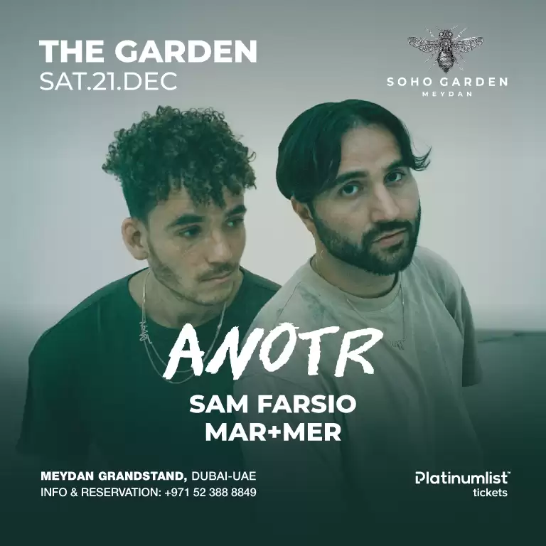 ANOTR at Soho Garden Meydan - Dubai