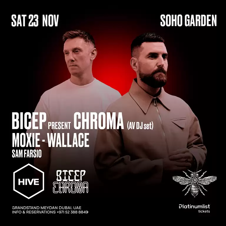 BICEP present CHROMA (AV DJ SET) at HIVE Soho Garden Meydan, Dubai