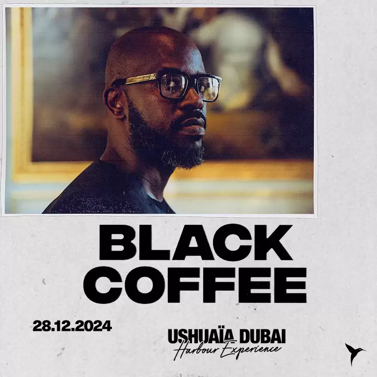 Black Coffee at Ushuaïa Dubai Harbour Experience