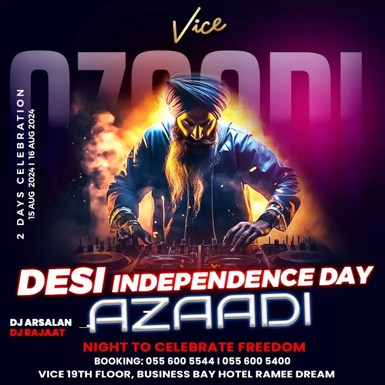 Desi Independence Day with Azaadi Live in Dubai