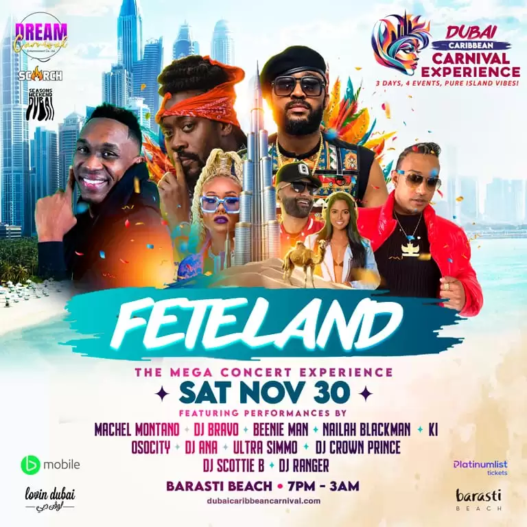 Dubai Caribbean Carnival Presents Feteland - The Mega Concert Experience