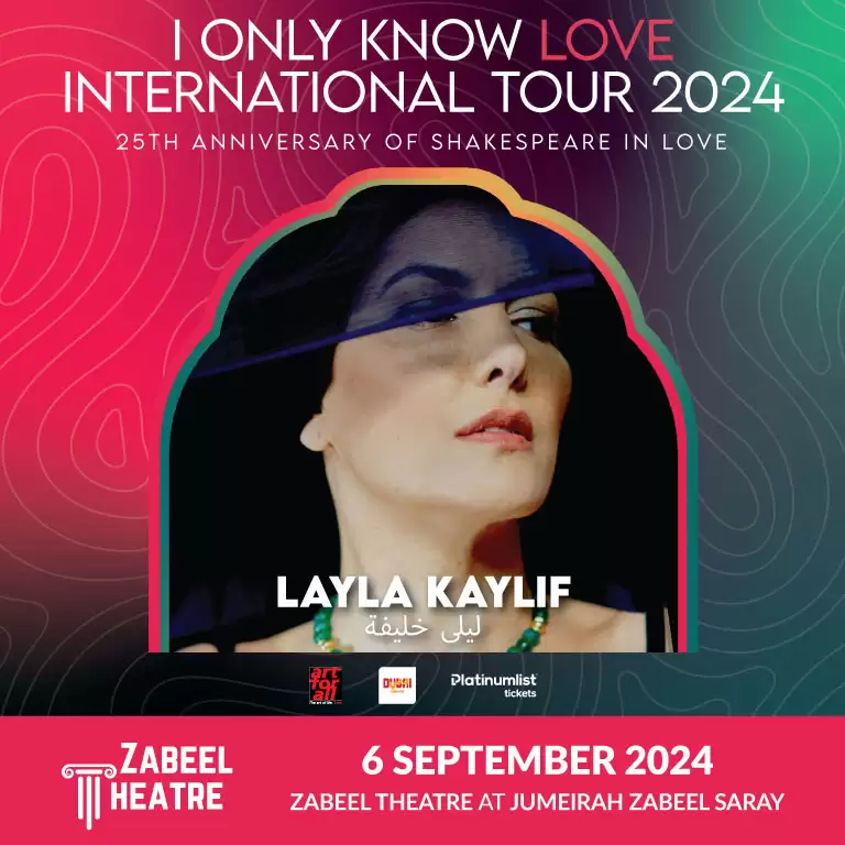 Layla Kaylif at Zabeel Theatre, Dubai