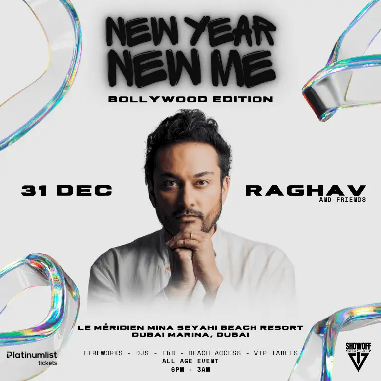 New Year New Me – Bollywood Edition with Raghav and Friends in Dubai