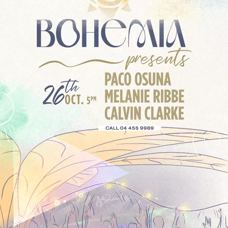 Paco Osuna, Melanie Ribbe & Calvin Clarke at Bohemia Presents | 26 October, from 5pm