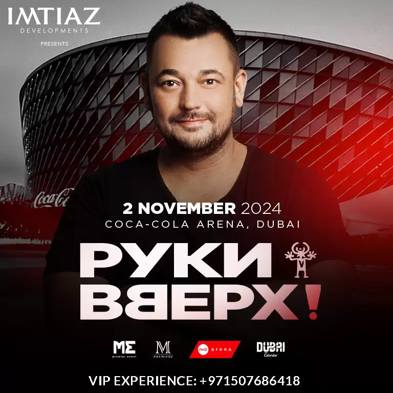 Ruki Vverh! / Руки Вверх! Live at Coca-Cola Arena, Dubai