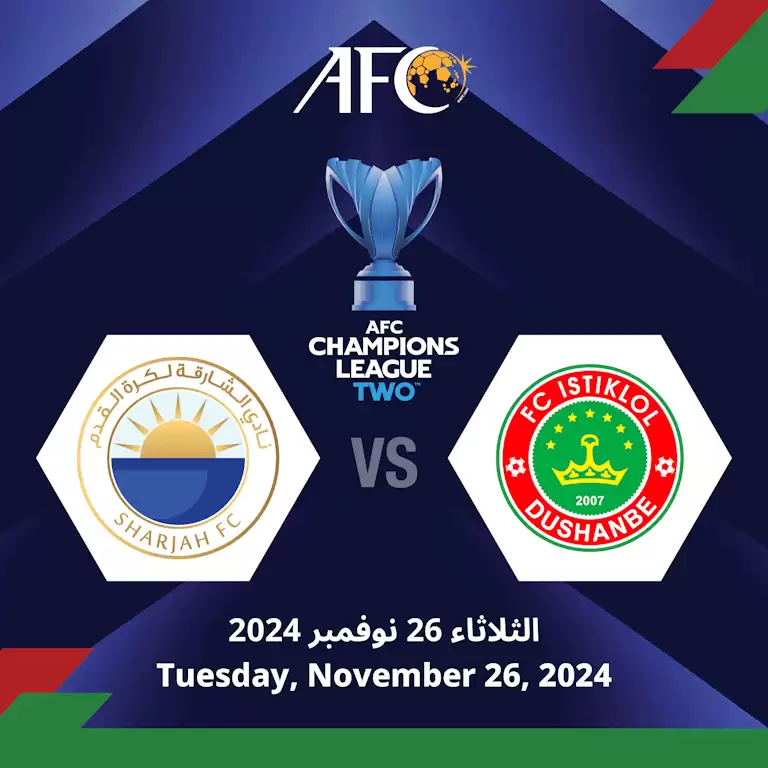 Sharjah FC (UAE) vs FC Istiklol (TJK) - AFC Champions League Two