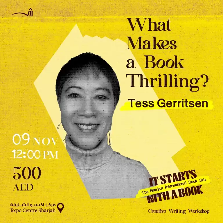 What Makes a Book Thrilling? Tess Gerritsen Workshop in Sharjah