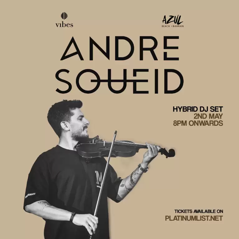 Andre Soueid Live At Azul Beach, Bahrain