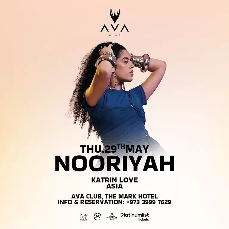 AVA Club Presents Nooriyah live in Bahrain