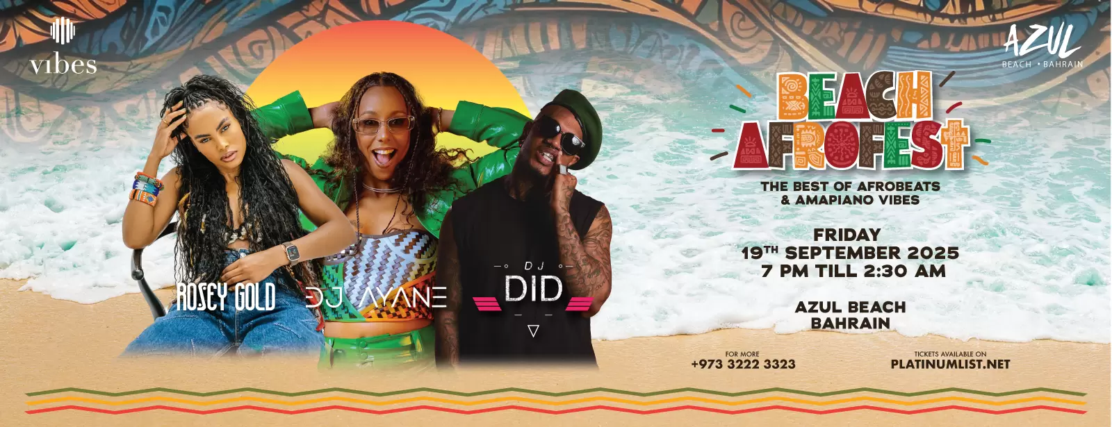 Beach AfroFest: Bahrain’s Biggest Afro Event Featuring DJ Ayane, Rosey Gold & DJ DID Live At Azul Beach, Bahrain