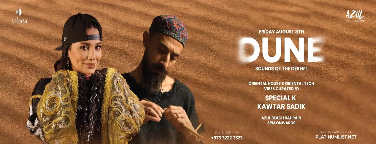 DUNE Featuring Special K & Kawtar Sadik Live At Azul Beach Bahrain