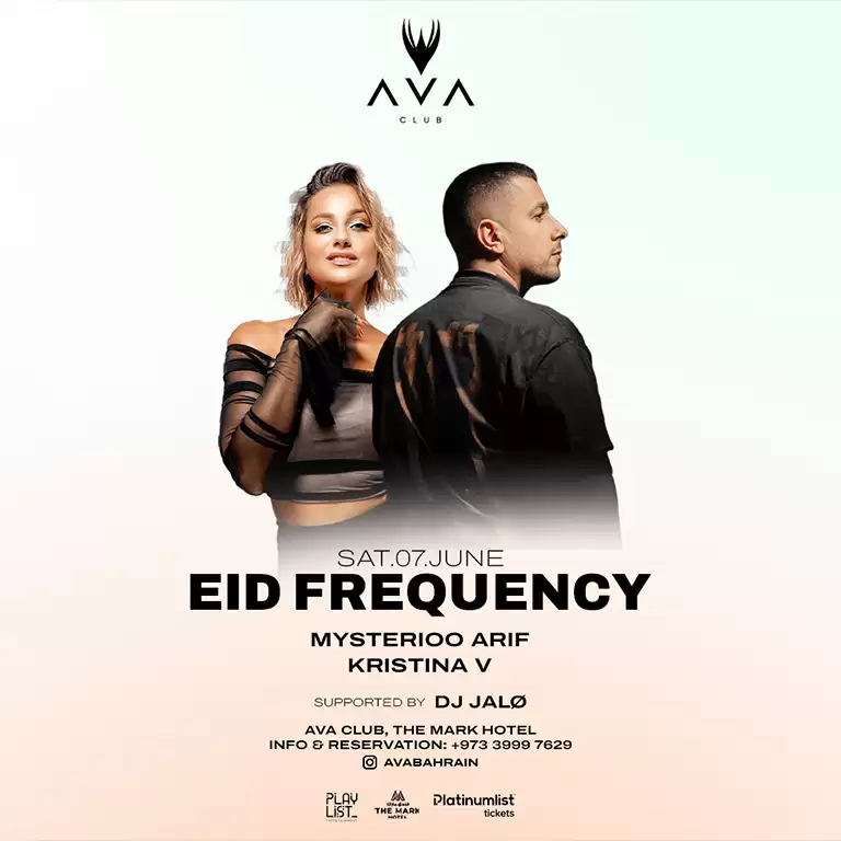 Eid Frequency at AVA Club Bahrain
