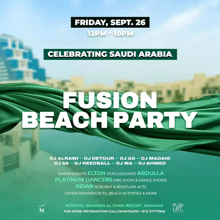 Fusion Beach Party [KSA Celebration] at Novotel Bahrain Al Dana Resort