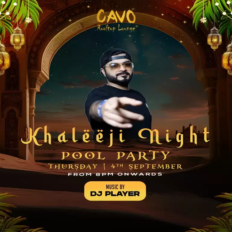 Khaleeji Nights Pool Party at Cavo Rooftop