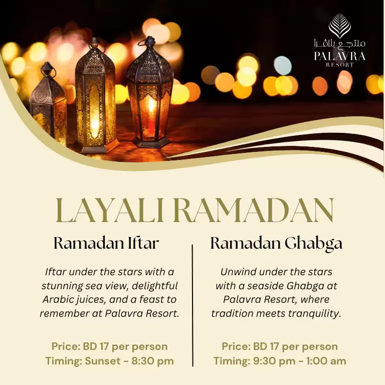 Layali Ramadan at Palavra Resort