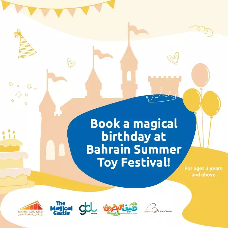 Magical Birthday at Bahrain Summer Toy Festival
