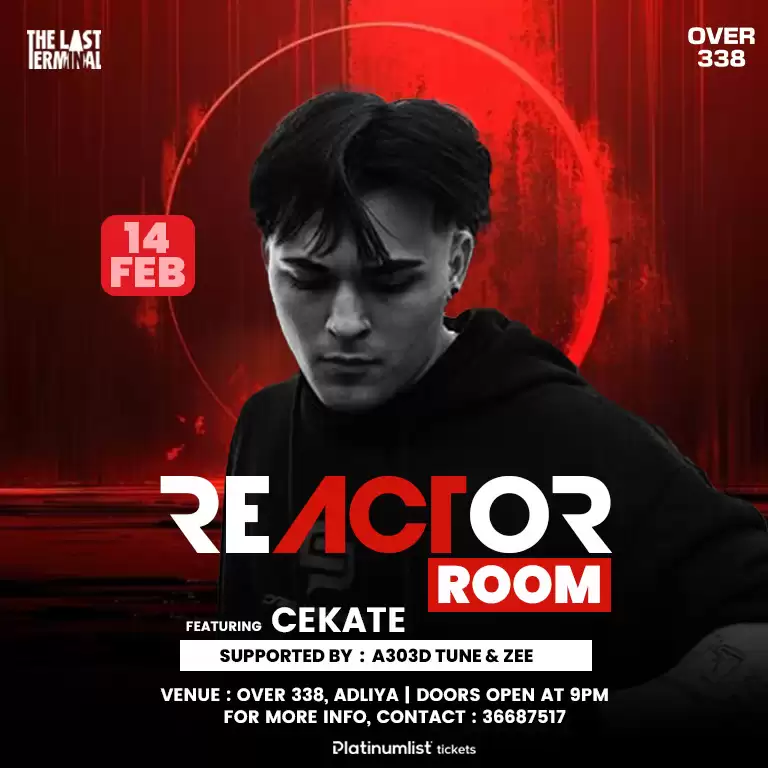 Reactor Room featuring Cekate at Over338, Adliya