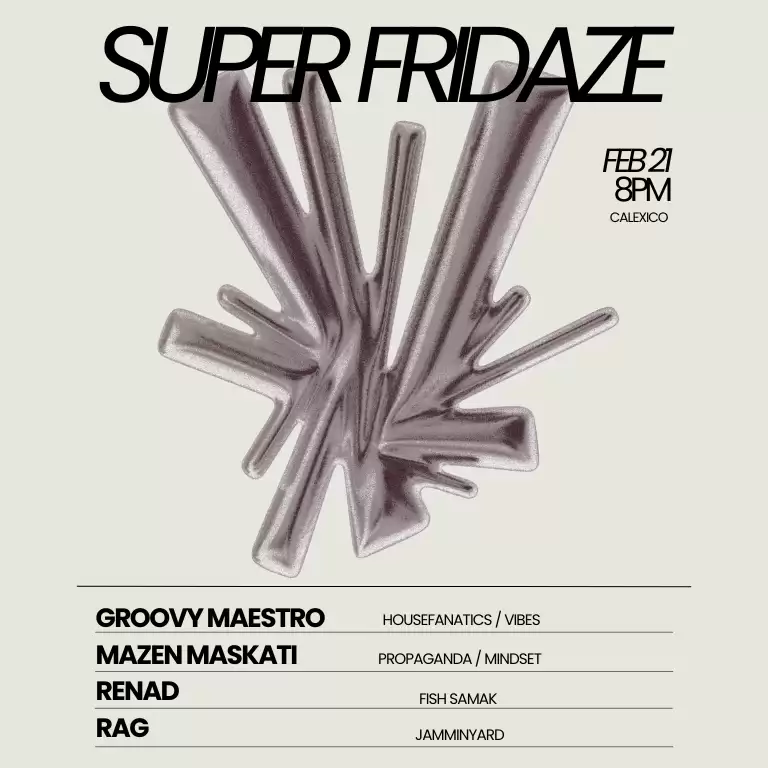 Super Fridaze at Calexico, Bahrain