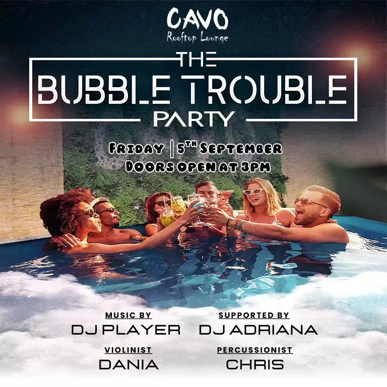 The Bubble Trouble Pool Party at Cavo Rooftop