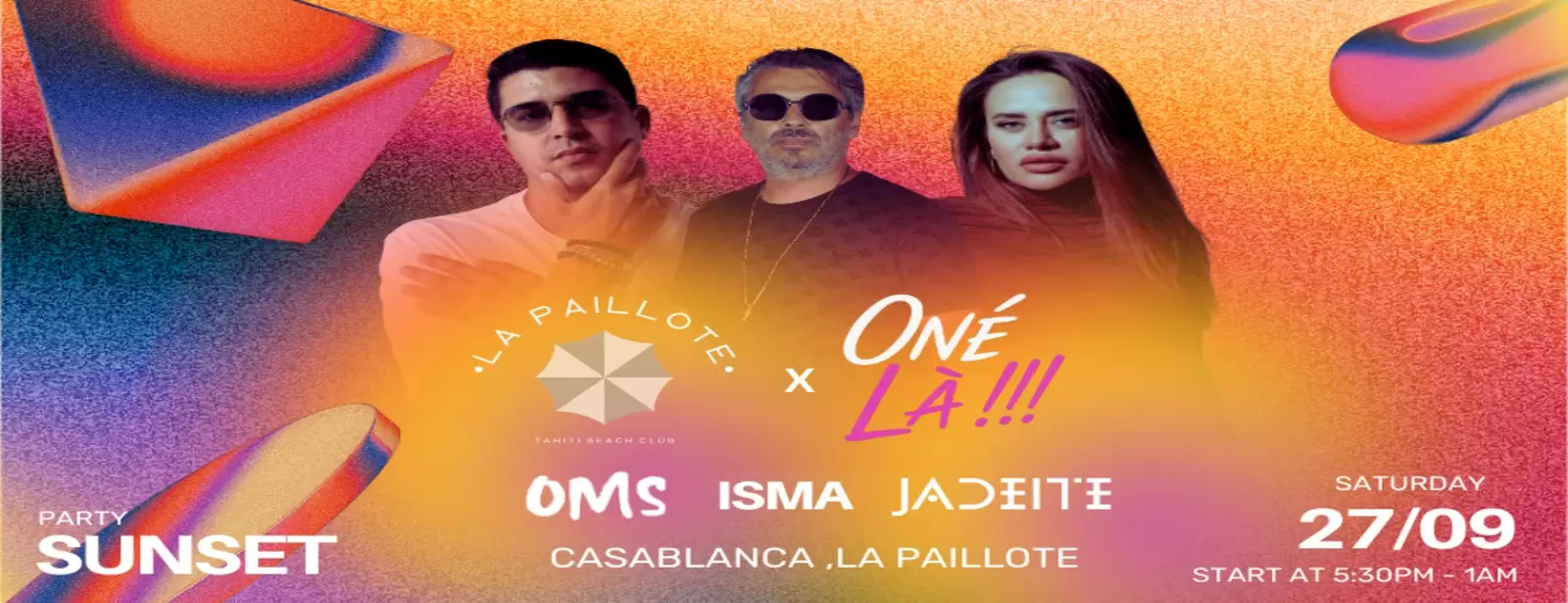Oné Là at La Paillote, Tahiti Beach in Casablanca