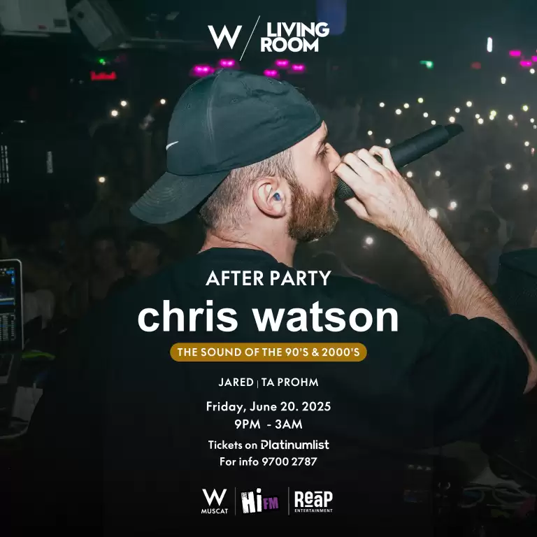 After Party Featuring Chris Watson in Muscat