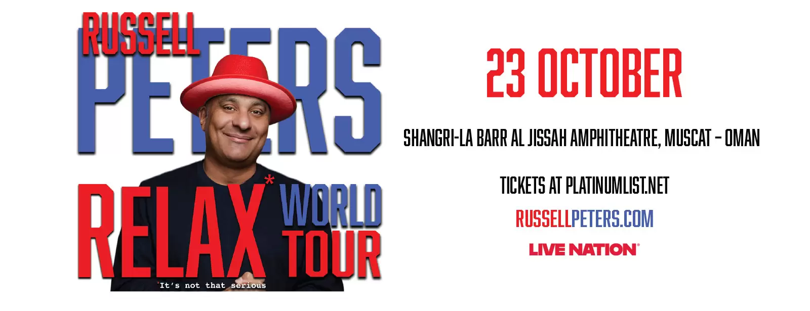 Russell Peters “RELAX” World Tour Live in Oman
