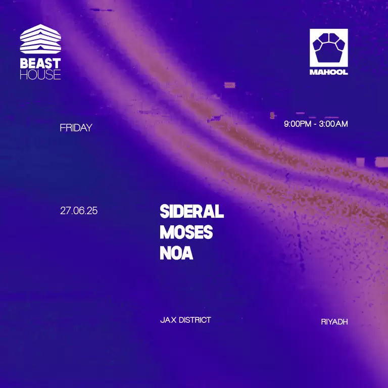 Beast House in Riyadh | Friday 27 June