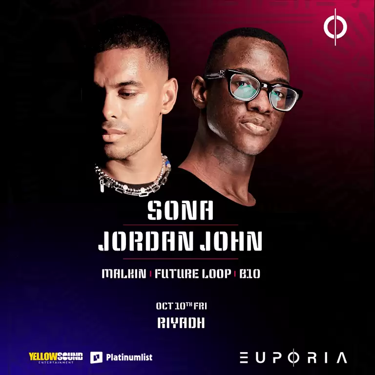 Euphoria Sona & Jordan John'u Riyad'da Canlı Sunar