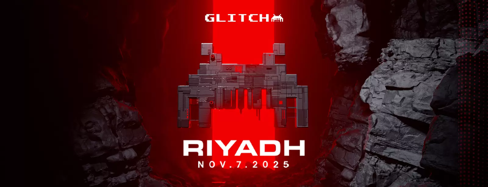 GLITCH 404 | RIYADH NOV 7th