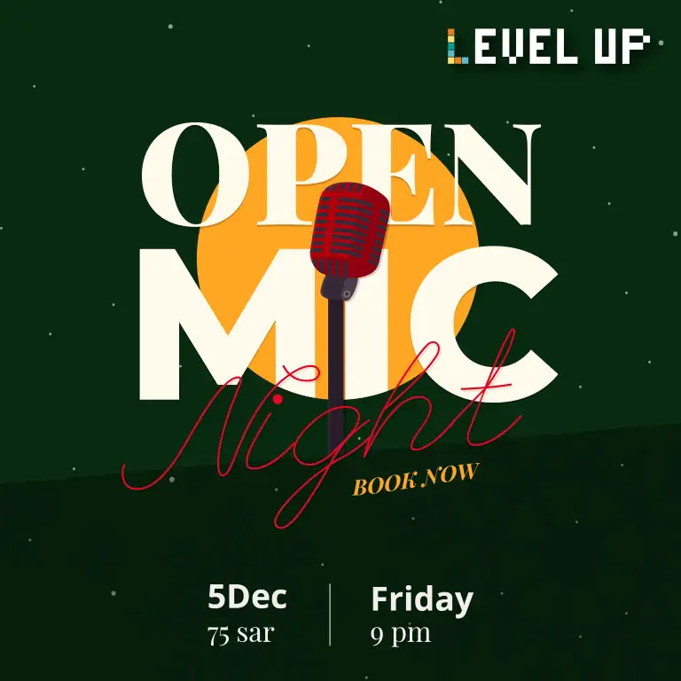 लेवल अप रियाद में ओपन माइक