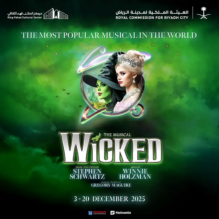 WICKED The Musical in Riyadh