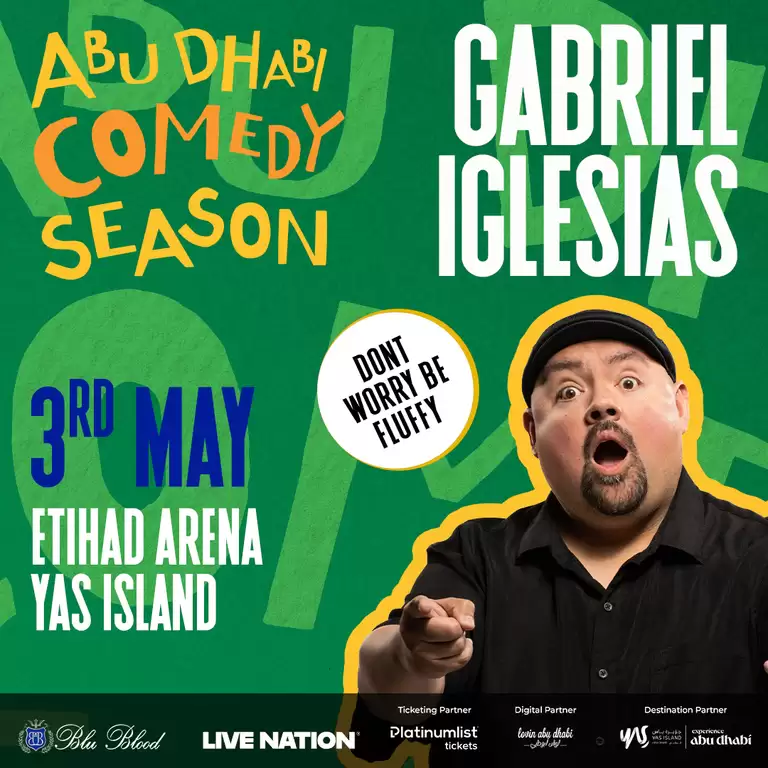 Gabriel Iglesias' - Don't Worry Be Fluffy at Etihad Arena in Abu Dhabi