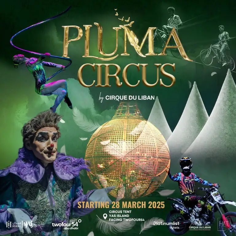 Pluma Show/Circus 2025 Abu Dhabi