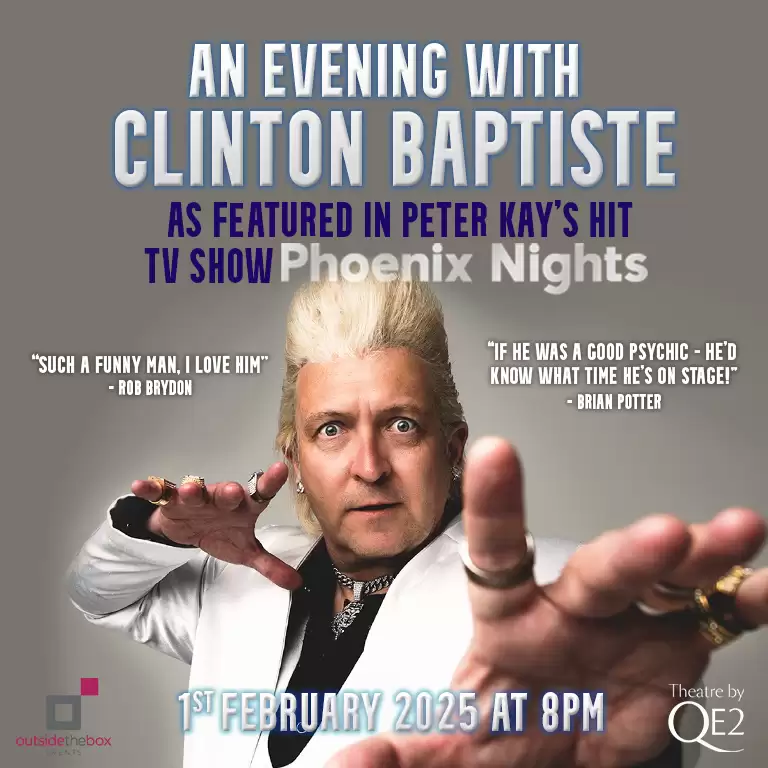 An Evening With Clinton Baptiste at Theatre by QE2