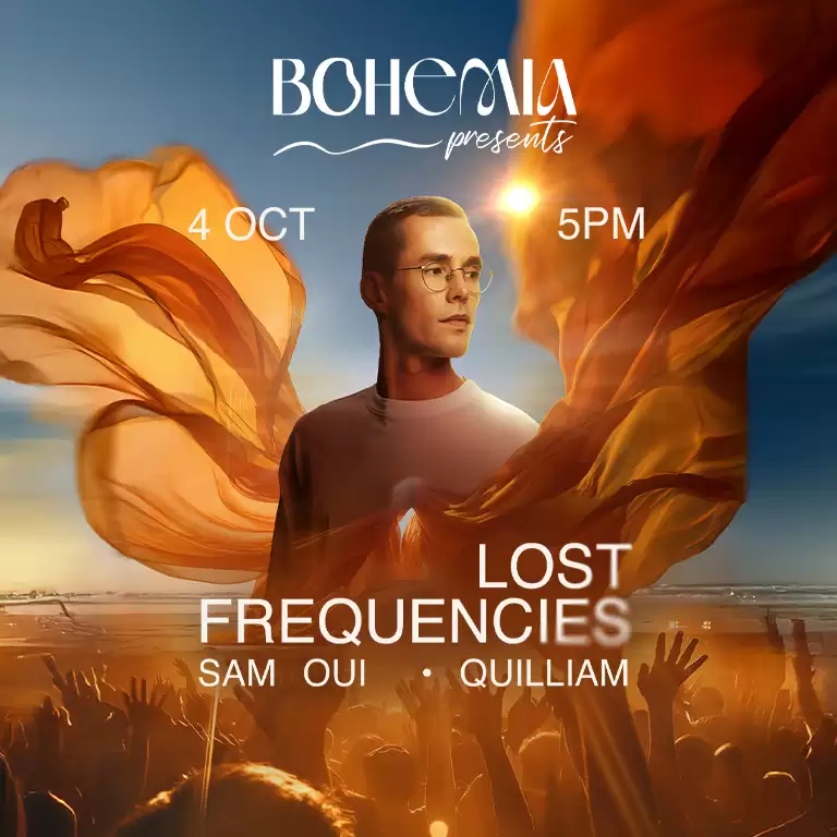 Bohemia Presents Lost Frequencies | Season Opening Party