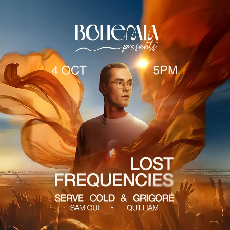 Bohemia Presents Lost Frequencies | Season Opening Party