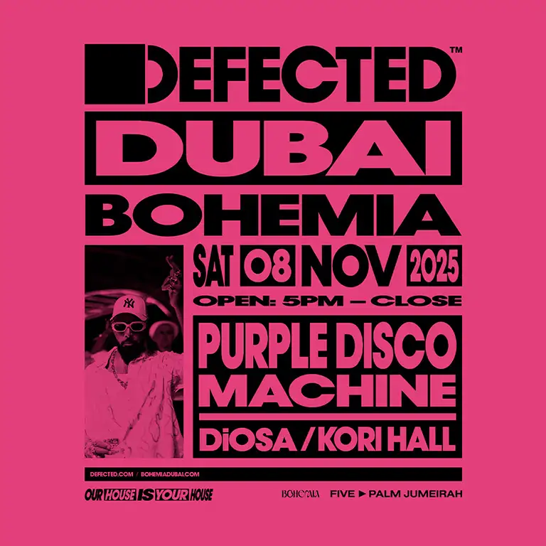 Bohemia Presents Purple Disco Machine & Defected in Dubai