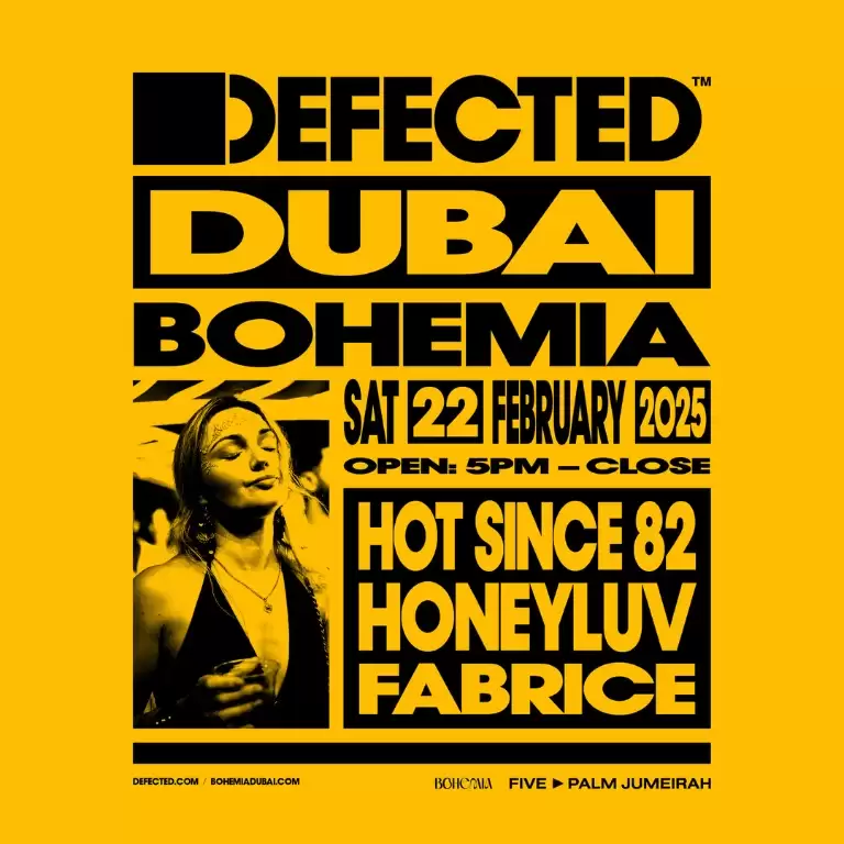 Defected: Hot Since 82, HoneyLuv & Fabrice in Dubai