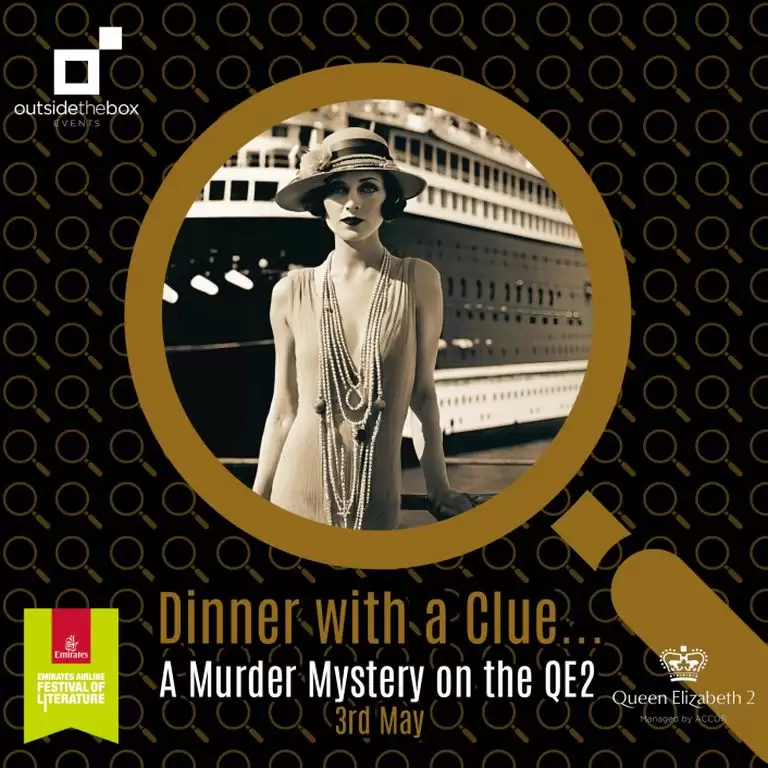Dinner With A Clue - A Murder Mystery On The QE2 in Dubai