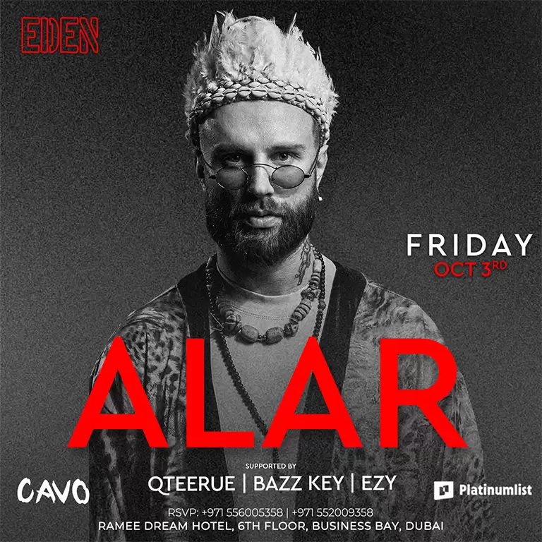 Eden Presents DJ Alar Live in Dubai