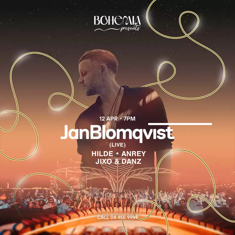 Jan Blomqvist (LIVE), Anrey, Jixo & Danz in Dubai