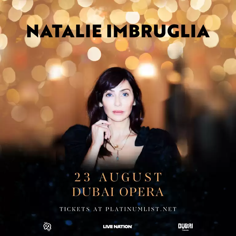 Live Nation Middle East Presents Natalie Imbruglia Live at Dubai Opera