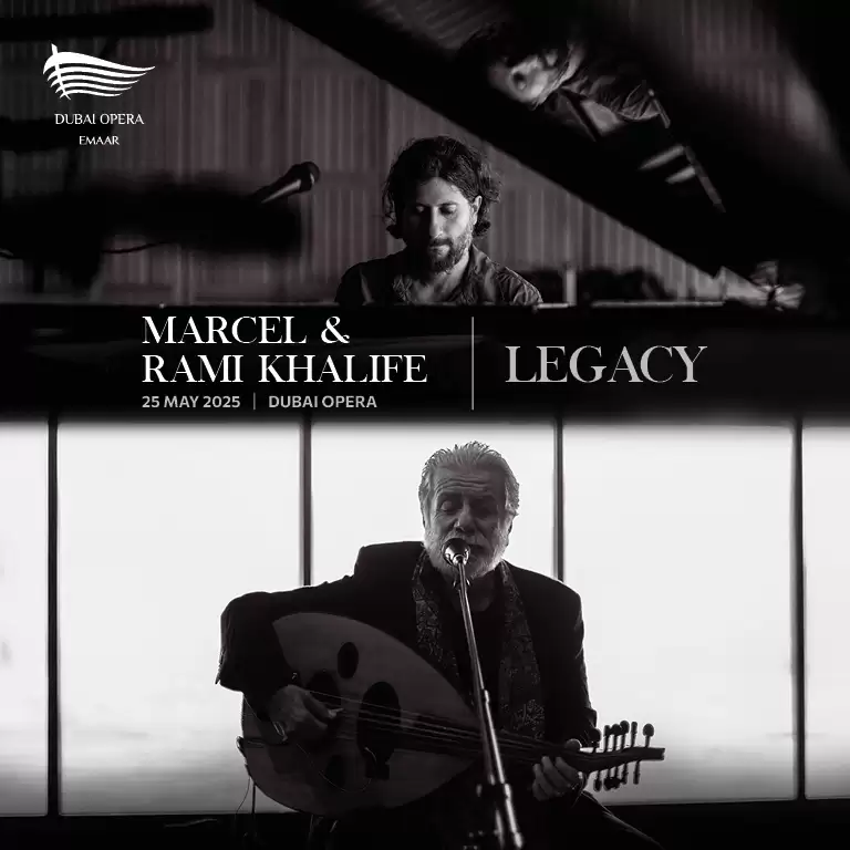 Marcel & Rami Khalife - Legacy at Dubai Opera