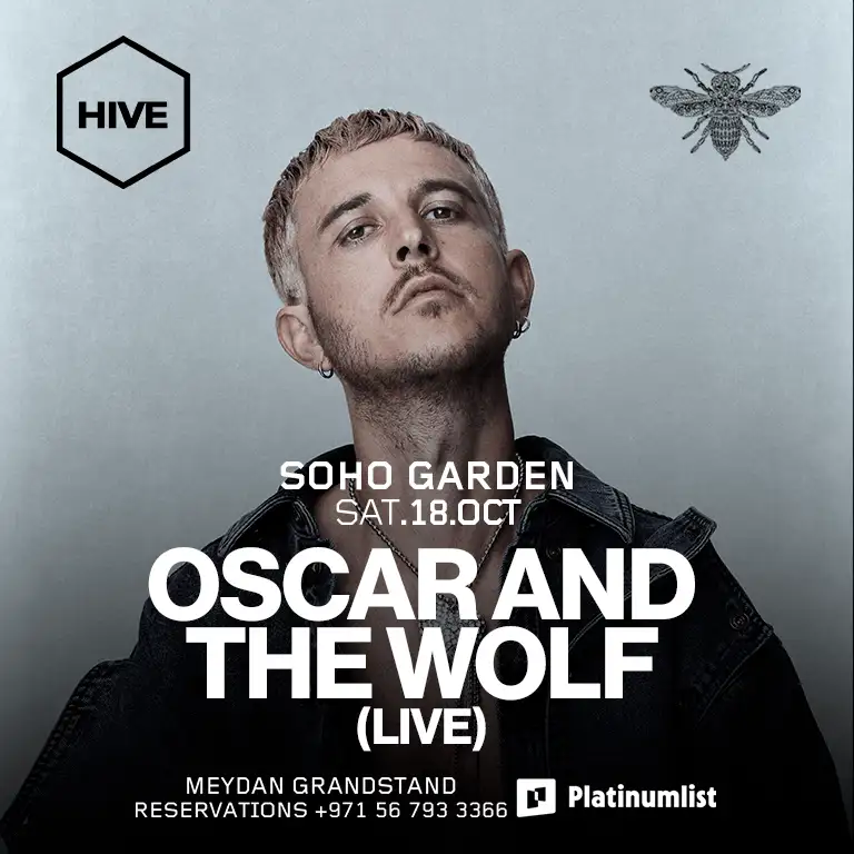 Oscar And The Wolf (Live) at HIVE, Soho Garden Meydan - Dubai