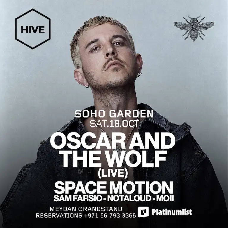 Oscar And The Wolf (Live) at HIVE, Soho Garden Meydan - Dubai