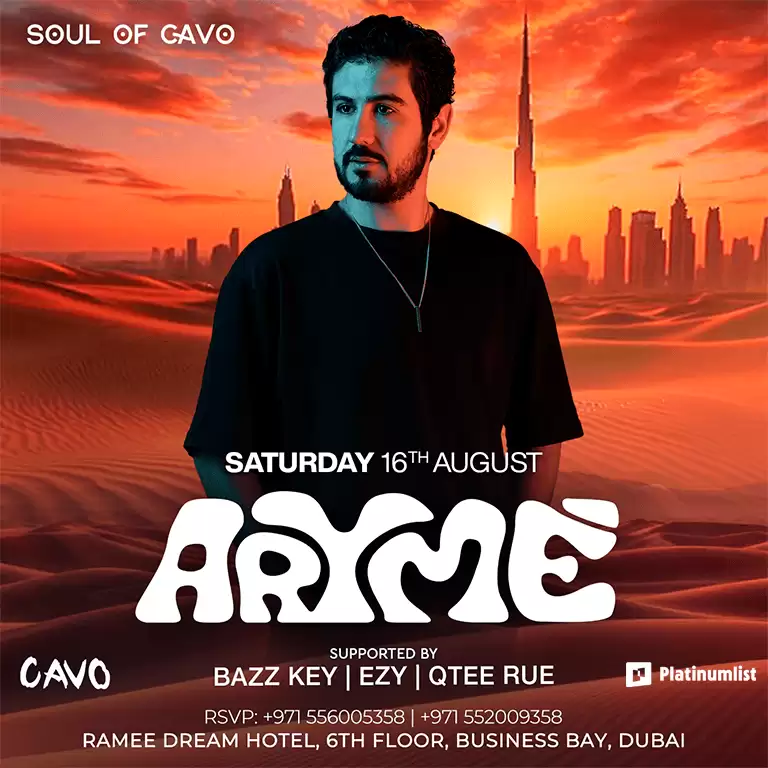 Cavo'nun Ruhu Aryme'yi Dubai'de Canlı Sunar