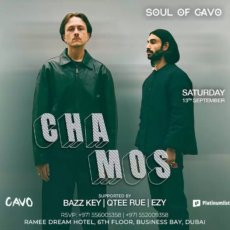 Soul of Cavo Presents Chamos Live in Dubai